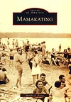 IMAGES OF AMERICA: MAMAKATING